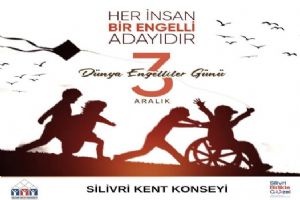 Silivri Kent Konseyi’nden 3 Aralık Dünya Engelliler Günü mesajı
