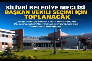 link Silivri Belediye Meclisi Başkan Vekili seçimi için toplanacak