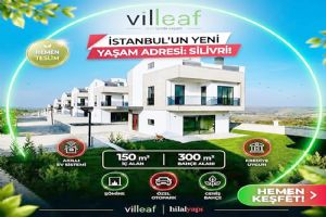 Silivri'de müstakil yaşam Villeaf'te başladı
