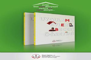 Uygulama Evleri Beceri Öğretimi Öğretmen Kılavuzu hazırlandı