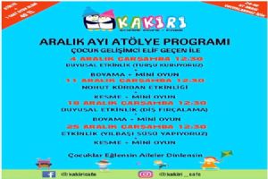 Kakiri’de Aralık Ayı  Atölye programı