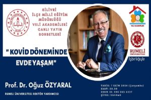 Prof. Dr. Özyaral, “Kovid döneminde evde yaşam”ı anlatacak