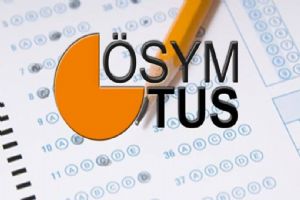 2020-TUS 2. Dönem tercihleri alınıyor