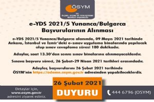 e-YDS 2021/5 Yunanca/Bulgarca başvuruları başladı