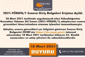 2021-YÖKDİL/1 Sınava Giriş Belgeleri erişime açıldı