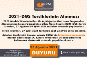 2021-Dikey Geçiş Sınavı tercihleri başladı