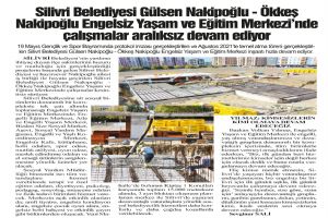 Silivri Belediyesi Gülsen Nakipoğlu - Ökkeş Nakipoğlu Engelsiz Yaşam ve Eğitim Merkezi’nde çalışmalar aralıksız devam ediyor