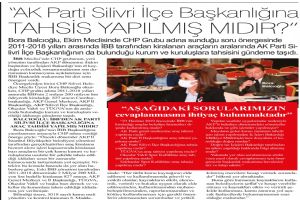 “AK Parti Silivri İlçe Başkanlığına tahsis yapılmış mıdır?”