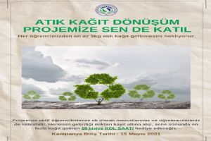 Atık Kâğıt Dönüşüm Projesine davet