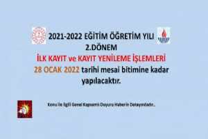2.Dönem ilk kayıt ve kayıt yenileme