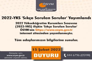 2022-YKS 'Sıkça Sorulan Sorular' yayınlandı