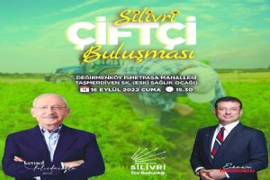 Kılıçdaroğlu ve İmamoğlu, Değirmenköy’de çiftçilerle buluşacak