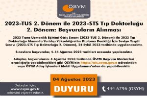 TUS ve STS 2. Dönem başvuruları alınıyor