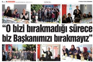 “O bizi bırakmadığı sürece biz Başkanımızı bırakmayız”