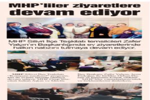 MHP’liler ziyaretlere devam ediyor