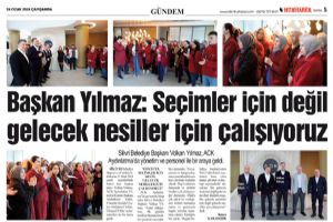 Başkan Yılmaz: Seçimler için değil gelecek nesiller için çalışıyoruz