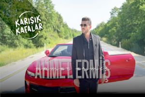 Ahmet Ermiş’in “Karışık Kafalar” şarkısı büyük ilgi görüyor
