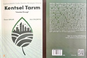 Özcan Işıklar’dan Kentsel Tarım Kitabı