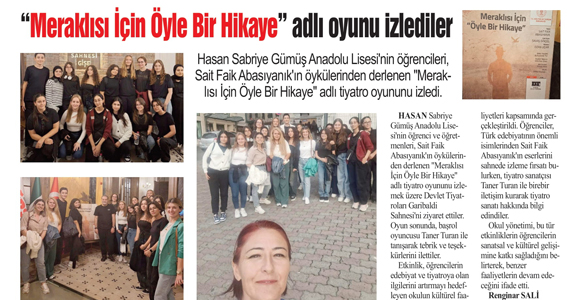 'Meraklısı İçin Öyle Bir Hikaye' adlı oyunu izlediler