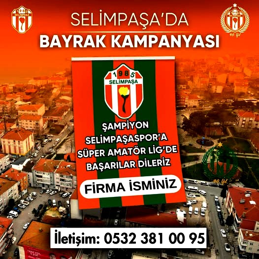 Selimpaşaspor’dan bayrak kampanyası