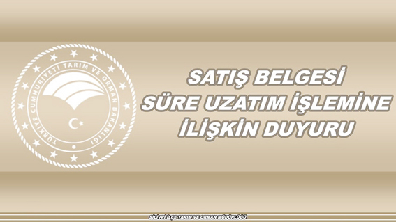 Satış Belgesi Süre Uzatımı için son gün: 2 Nisan