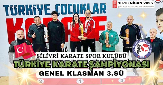 Silivri Karate Takımı Türkiye Üçüncüsü oldu, Milli Takıma seçildiler