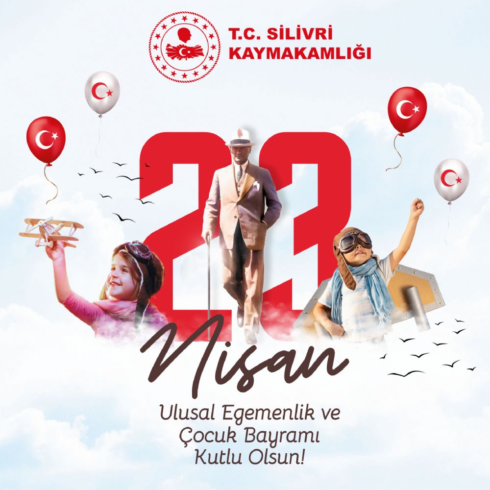 23 Nisan’da Silivri’de bayram coşkusu