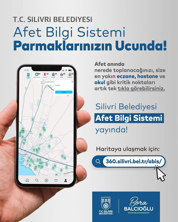 Silivri Belediyesi’nden Afet Bilgi Sistemi atağı
