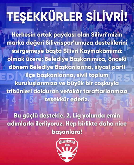 Silivrispor Başkanı Nuri Çolakoğlu’ndan Silivri’ye teşekkür