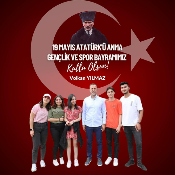Yılmaz: 19 Mayıs, sönmeyecek bir meşalenin tutuştuğu gündür