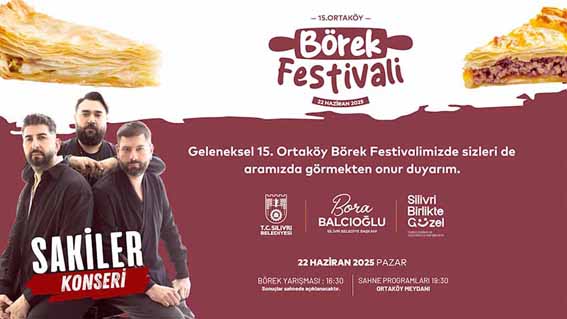 15. Ortaköy Börek Festivali ve Yarışması 22 Haziran’da gerçekleşecek!
