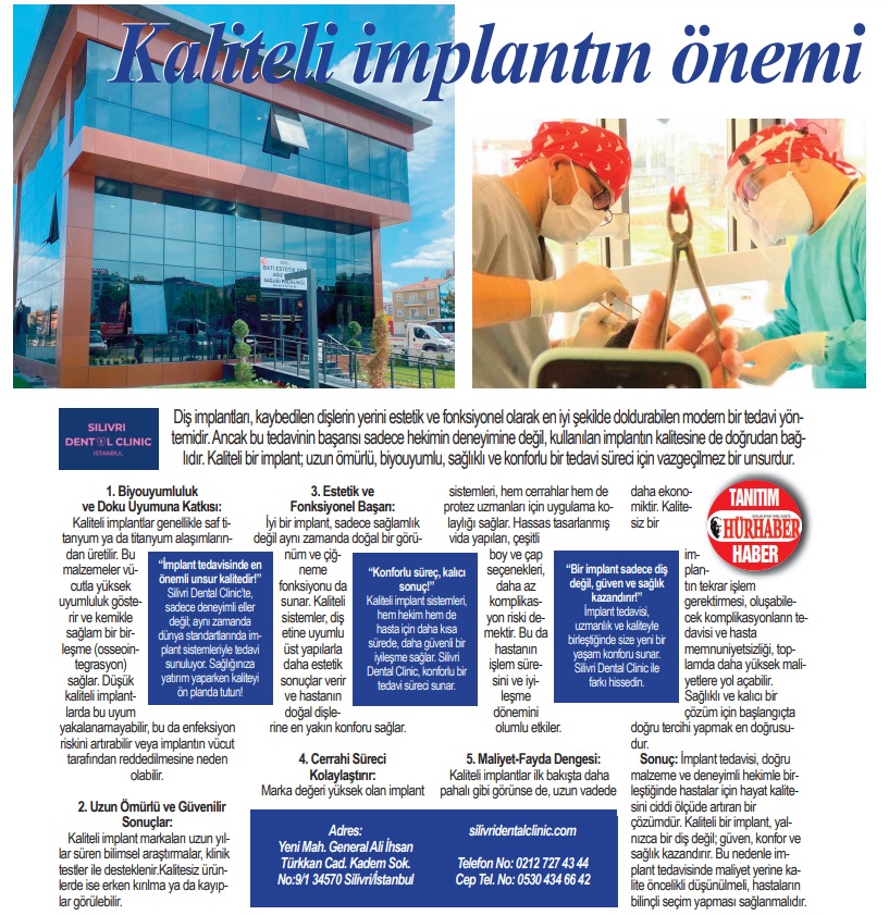 Kaliteli implantın önemi