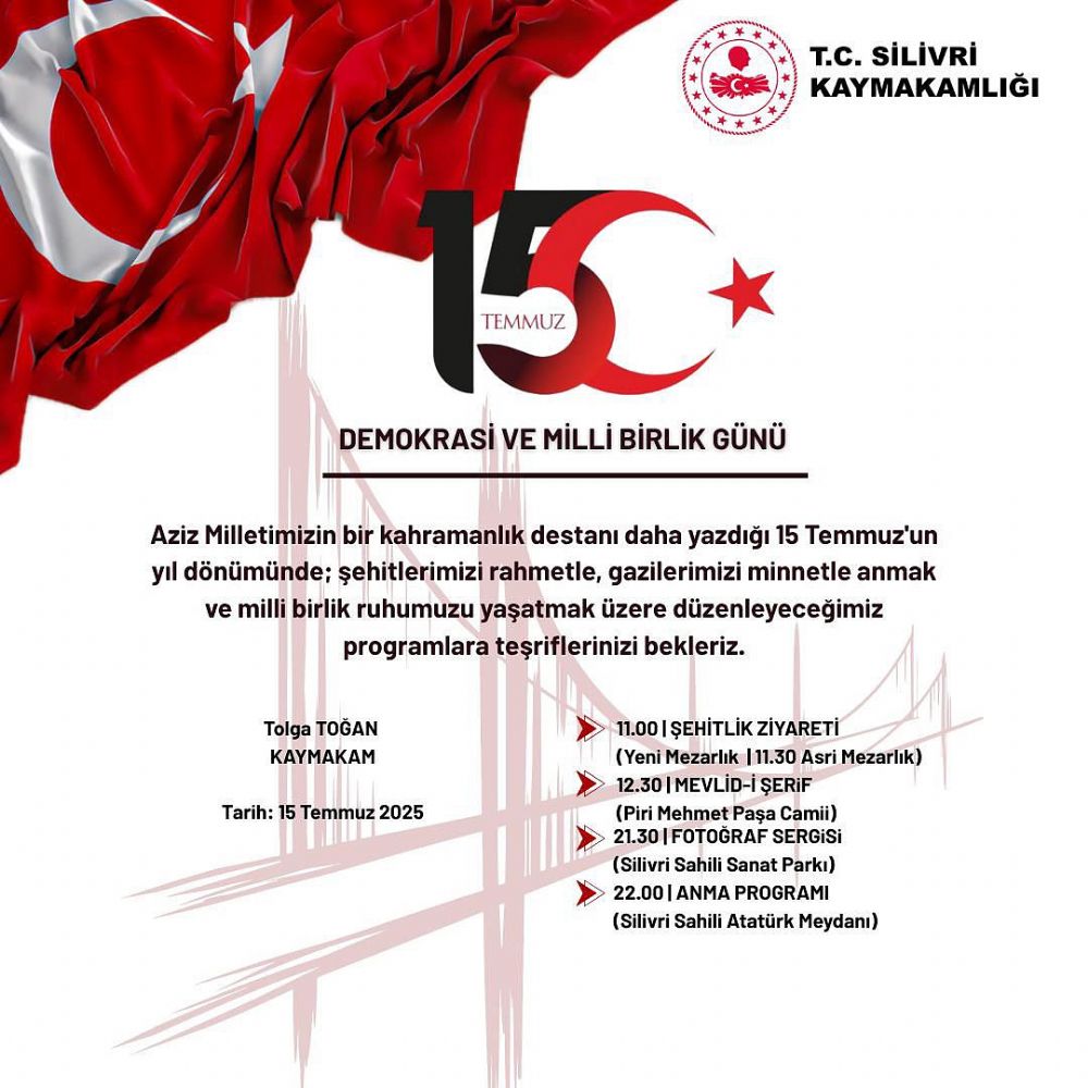 Silivri Kaymakamlığı’ndan 15 Temmuz daveti