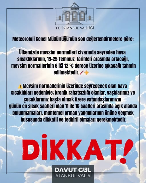 İstanbul Valiliği uyardı: Hava sıcaklıkları mevsim normallerinin üzerine çıkıyor