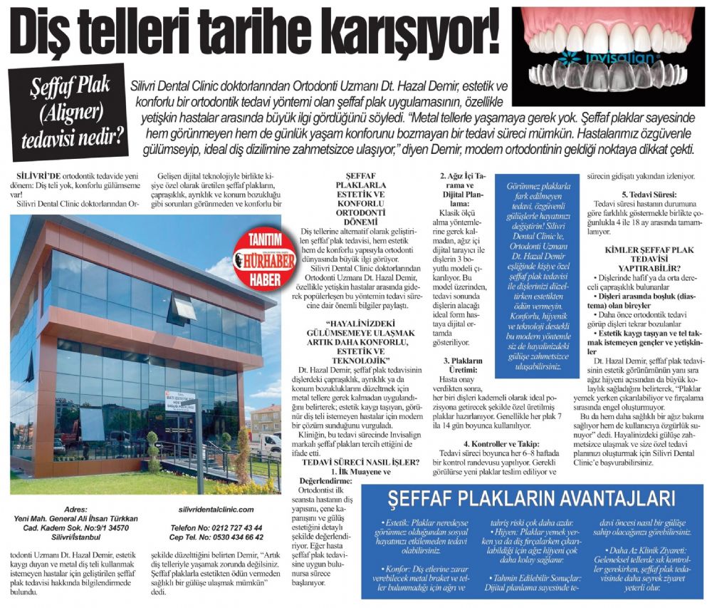 Diş telleri tarihe karışıyor!