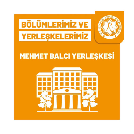 İstanbul Rumeli Üniversitesi Mehmet Balcı Yerleşkesi’nde geniş bölüm seçeneği