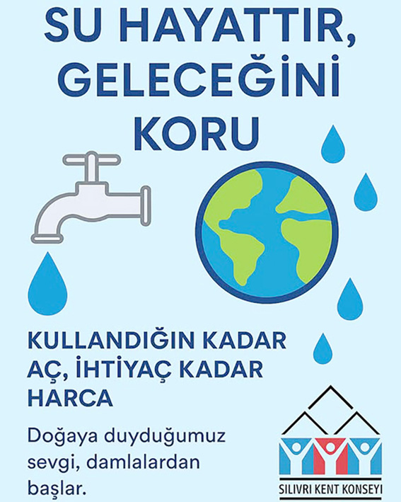Silivri Kent Konseyi’nden su tasarrufu çağrısı: “Kullandığın kadar aç, ihtiyaç kadar harca!”