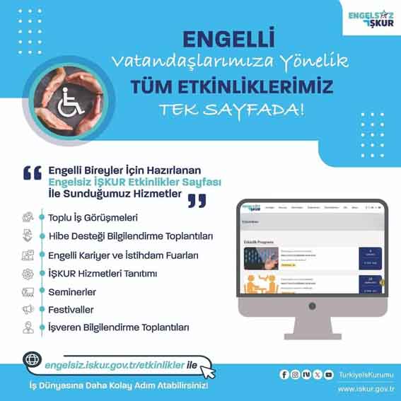 Engelli Bireyler İçin Engelsiz İŞKUR Etkinlikler sayfası yayında