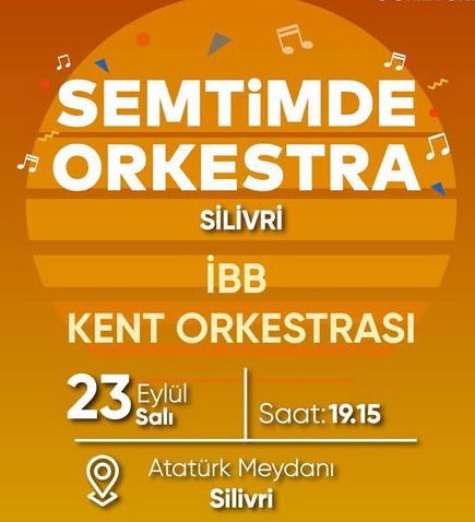 Semtimde Orkestra Silivri’de müzik ziyafeti sunacak