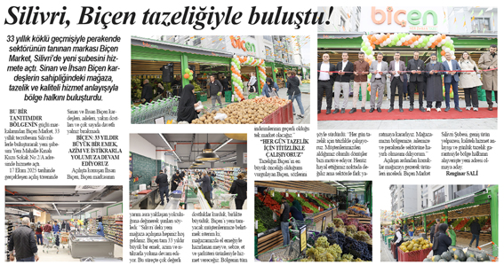 Silivri Biçen tazeliğiyle buluştu!