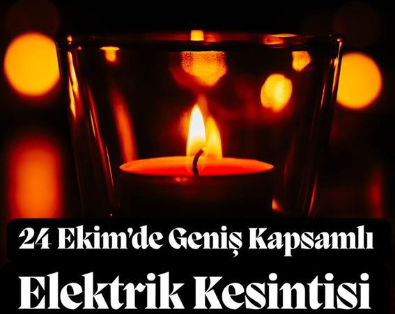 Silivri’de 24 Ekim’de Geniş Kapsamlı Elektrik Kesintisi