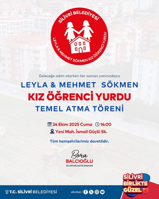 Silivri'de Leyla & Mehmet Sökmen Kız Öğrenci Yurdu’nun temeli atılıyor