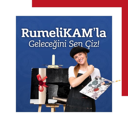 RUMELİKAM’la geleceğini sen çiz!