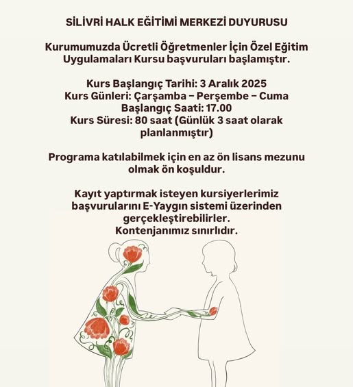 Silivri Halk Eğitim Merkezi’nde Özel Eğitim Uygulamaları Kursu başvuruları başladı