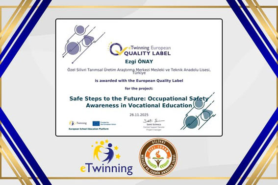 Silivri Tarım Lisesi’nin iki projesine Avrupa Kalite Etiketi