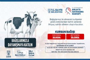 Silivri Belediyesi’nden Kurban Bayramı öncesi anlamlı dayanışma çağrısı
