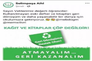 Selimpaşa Anadolu İmam Hatip Lisesi'nden Geri Dönüşüme destek çağrısı