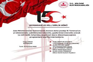 Silivri Kaymakamlığı’ndan 15 Temmuz daveti