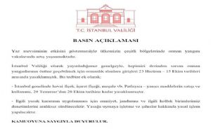 İstanbul’da ormanlara giriş ve havai fişek kullanımına yasak