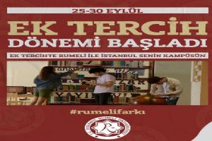 Rumeli Üniversitesi’nde Ek Tercih Dönemi başladı